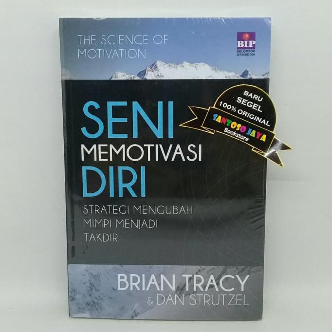 

Seni Memotivasi Diri by Brian Tracy