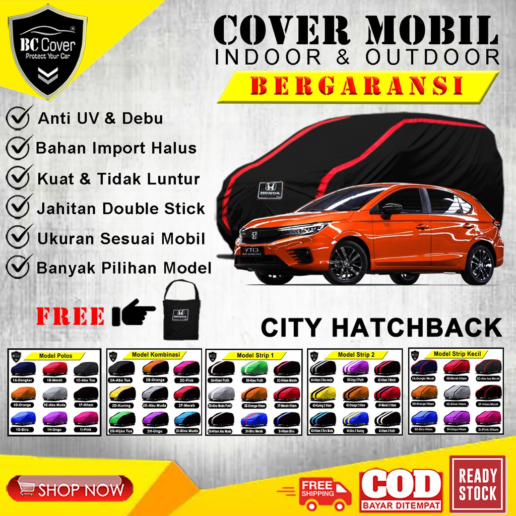 Cover Mobil Honda City Hatchback / Sarung Mobil Honda City / Selimut Mantel Pelindung Jas Penutup Mantol Kerudung Tutup Mobil City Outdoor