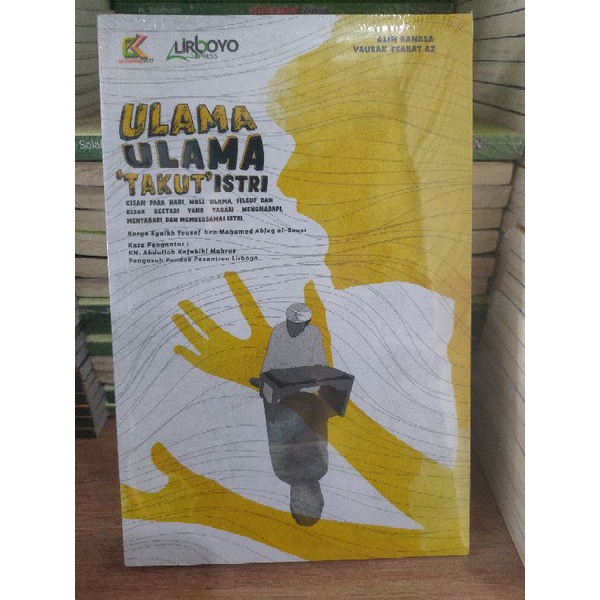 ULAMA ULAMA TAKUT ISTRI / Buku Ulama ulama takut istri