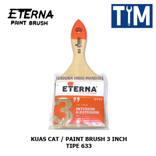 ETERNA Kuas Cat 3 inch - Paint Brush 3” tipe 633