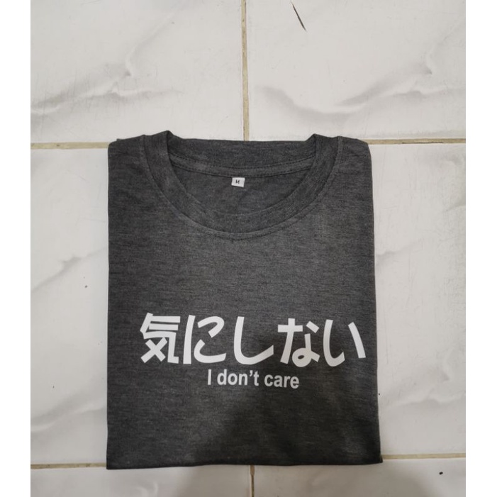 KAOS PRIA DEWASA UKURAN S M L XL XXL XXXL 気にしない I don't care