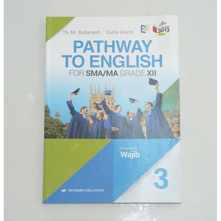 Jual BUKU PATHWAY TO ENGLISH Wajib SMA/MA KELAS XII Erlangga (Buku ...