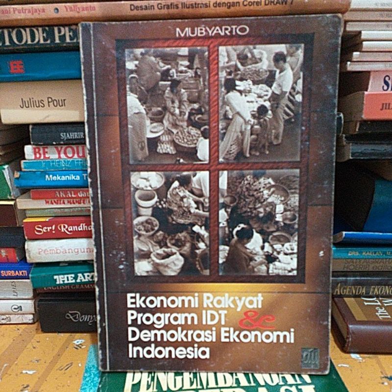 Ekonomi Rakyat Program IDT &Demokrasi Ekonomi Indonesia