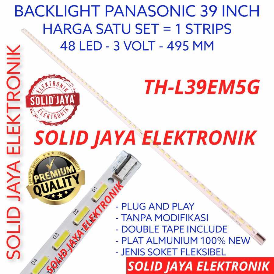 BACKLIGHT TV LED PANASONIC 39 INC TH-L39EM5G TH L39EM5G L39 EM 5 LAMPU BL LIDI SMD L39EM5 G L 39EM5G INCH IN FULL SET LED STRIPS BERAS STRIP 39INC 39INCH 39IN