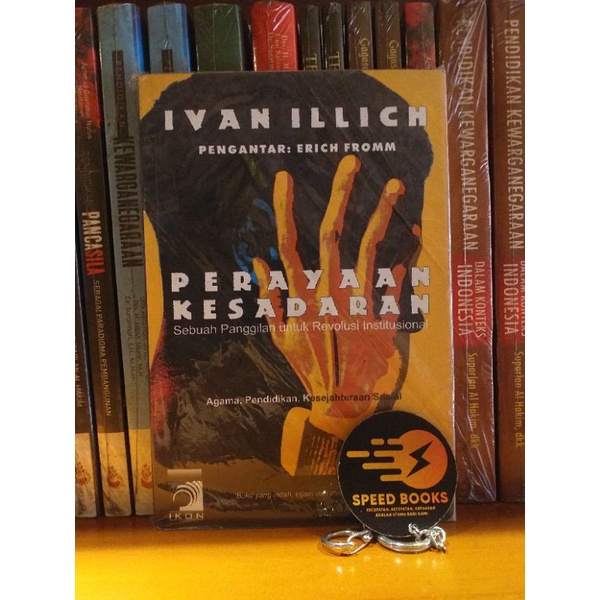 IVAN ILLICH - PERAYAAN KESADARAN