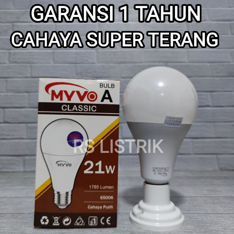 MYVO CLASSIC LAMPU LED BULB 21W CAHAYA PUTIH 6500K BERGARANSI 1 TAHUN