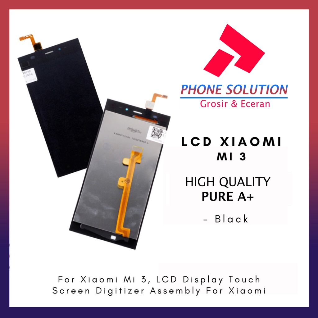 LCD Xiaomi Mi 3 Fullset Touchscreen // Supplier LCD Xiaomi Mi - Garansi 1 Bulan