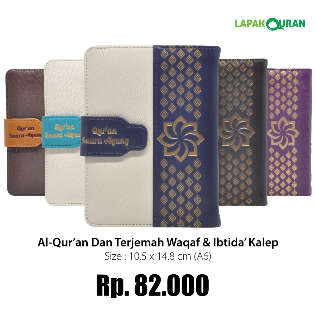 Al Quran Al Quran Waqaf & Ibtida' Ukuran Kecil (A6) dilengkapi dengan Terjemah Kalep - Suara Agung(P