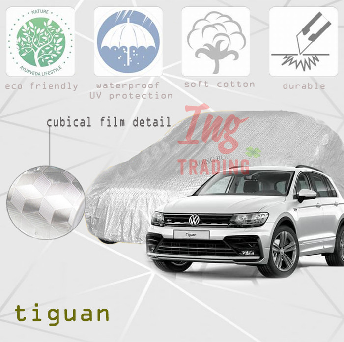 Cover Sarung Mobil TIGUAN Waterproof 3 Layer Protection