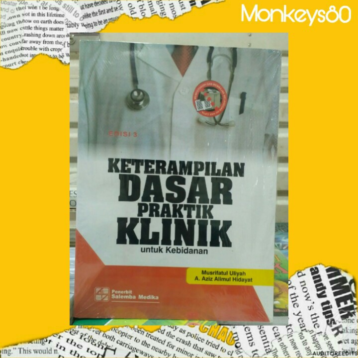 Jual Keterampilan Dasar Praktik Klinik Untuk Kebidanan Edisi 3 | Shopee ...