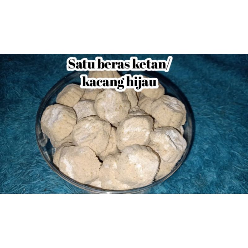 

Satu beras ketan/kacang hijau (Uk 500gram)