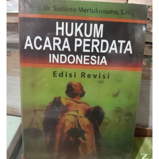 

Hukum acara perdata Indonesia Edisi revisi
