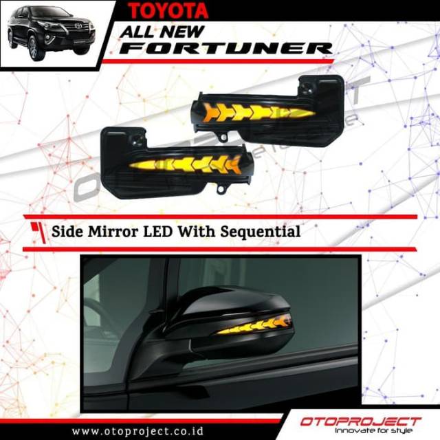 Side mirror LED with sequential mobil Toyota all new Fortuner 2016