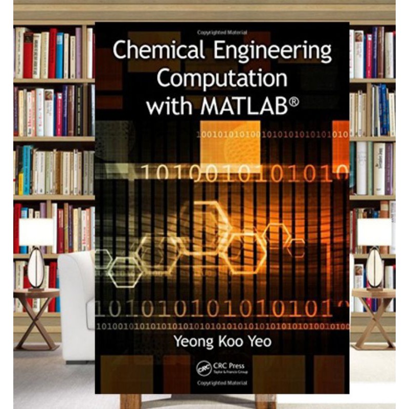 Chemical Engineering Computation With Matlab Shopee Indonesia