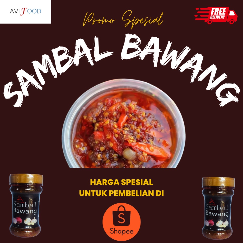 

Sambal Bawang / Sambal Baby Cumi / Sambal Terasi / Sambal Cabai ijo / Sambal Rajang - Secret Sambal