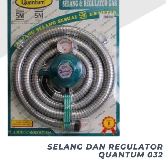 Selang+Regulator Quantum 032 selang quantum