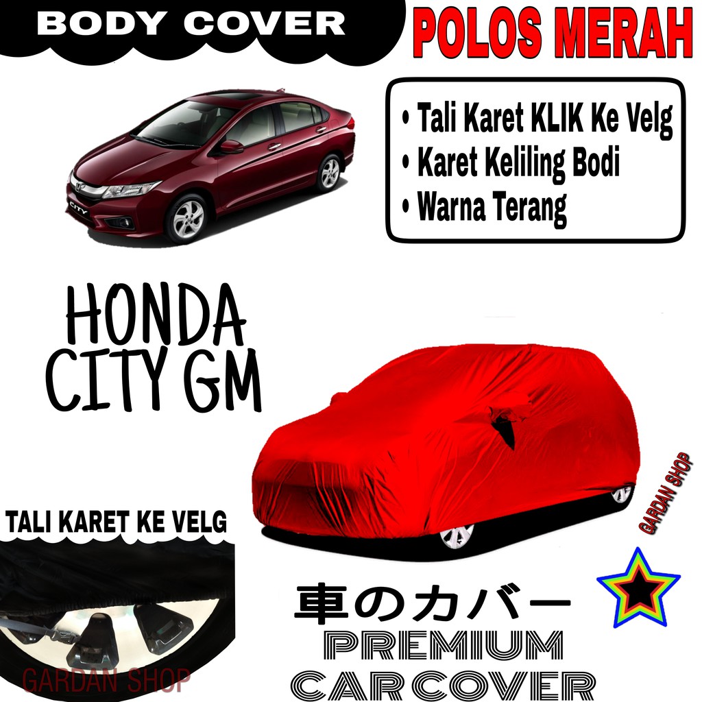 Sarung Mobil HONDA CITY GM Polos MERAH Body Cover Penutup Body City PREMIUM