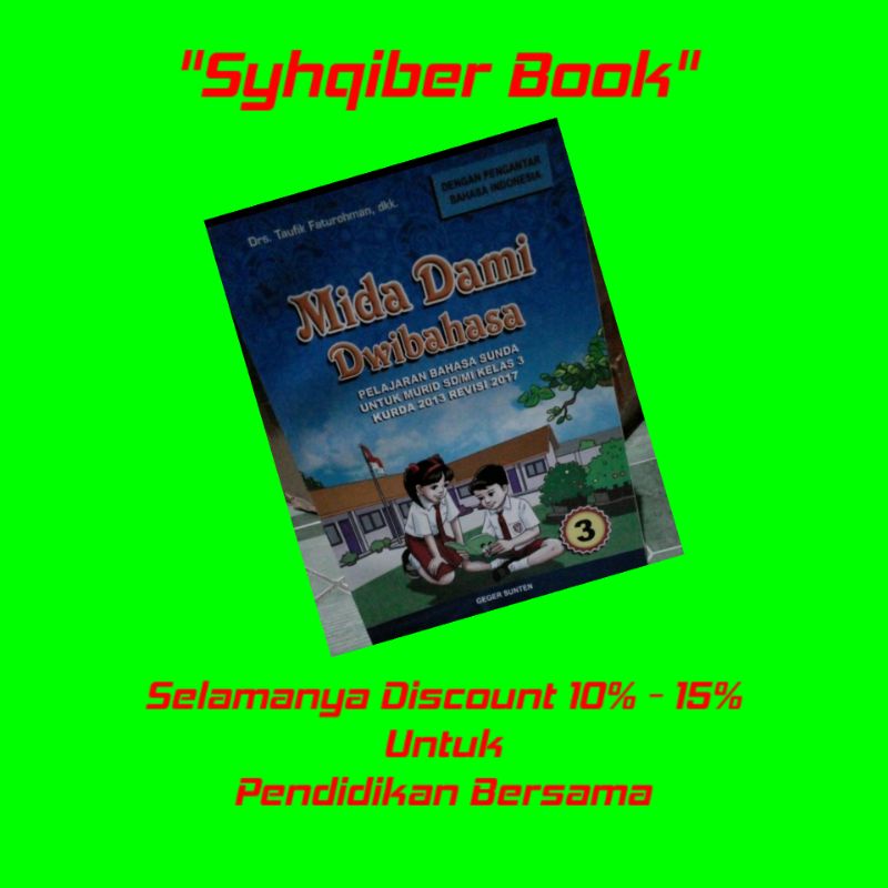 

Buku Midadami Basa Sunda SD Kelas 3 Penerbit Geger Sunten