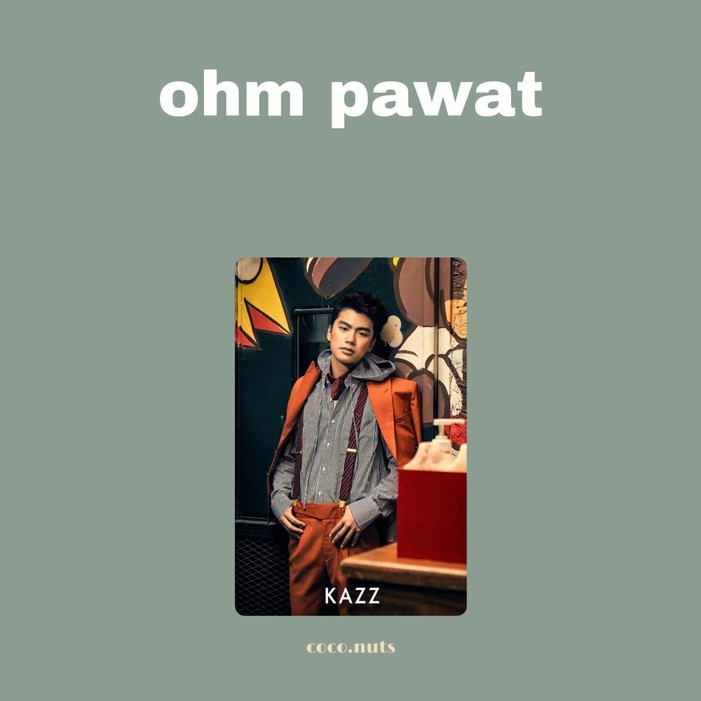 THAI ACTOR PHOTOCARD OHM PAWAT