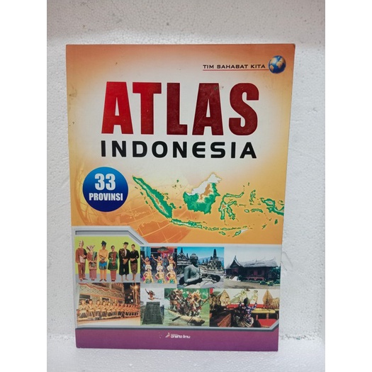 BUKU ATLAS INDONESIA 33 PROVINSI PENERBIT ANEKA ILMU