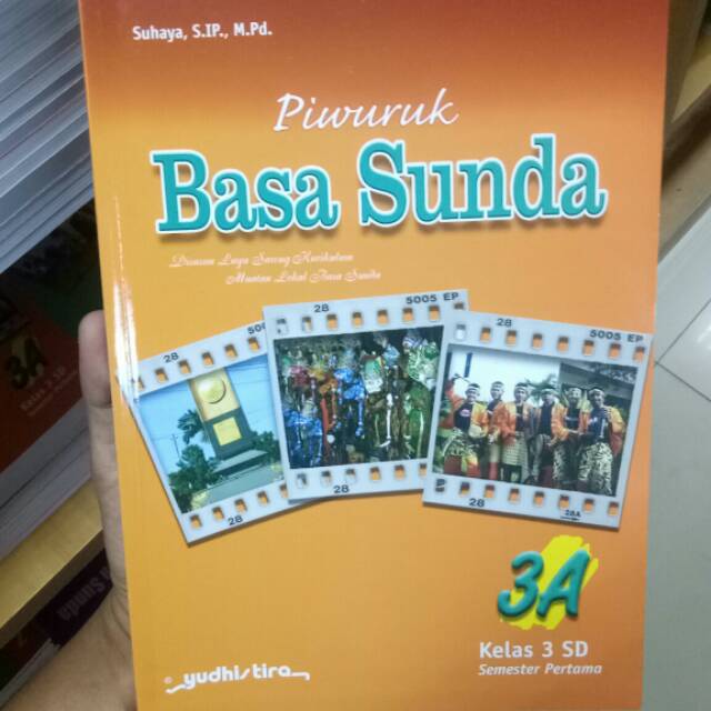 Piwuruk basa sunda sd kelas 3A yudhistira