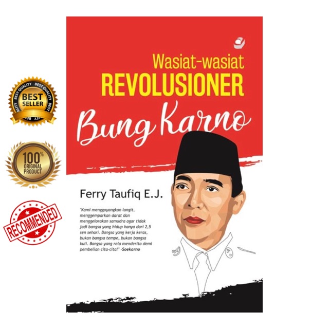 WASIAT-WASIAT REVOLUSIONER BUNG KARNO