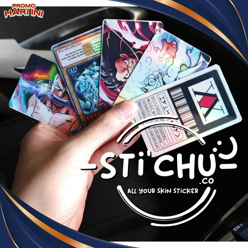 

BURUAN SERBU Sticker Kartu Atm Skin Card Hunter X hunter HOLOGRAM by Stichu