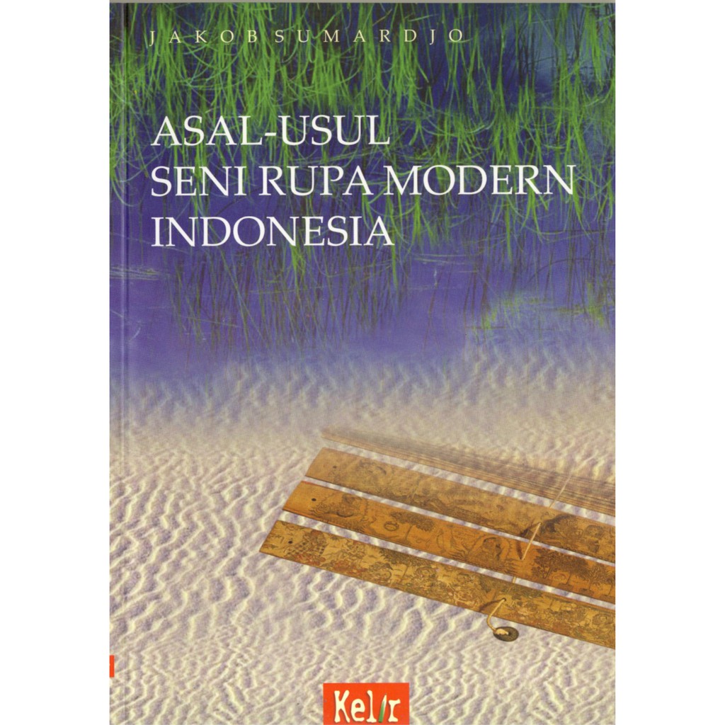 Asal Usul Seni Rupa Modern Indonesia