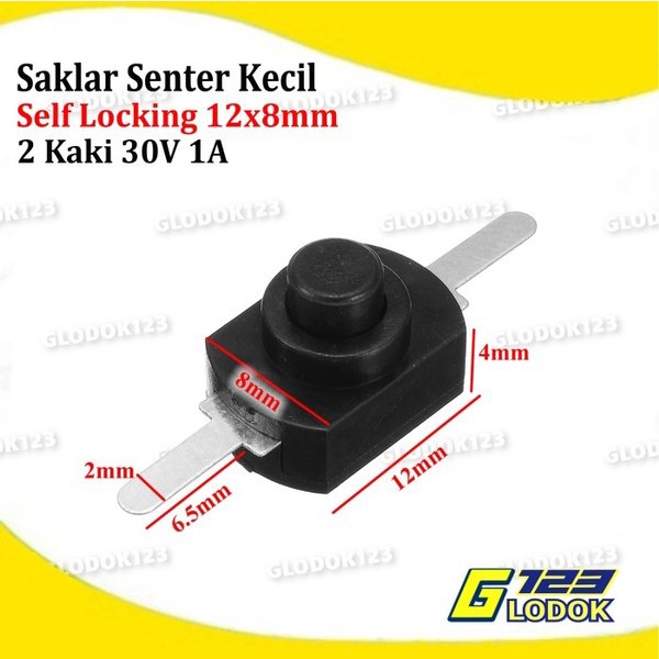 Saklar Senter Kecil 30V 1A 2 Kaki Self Locking Push On Off Switch DC