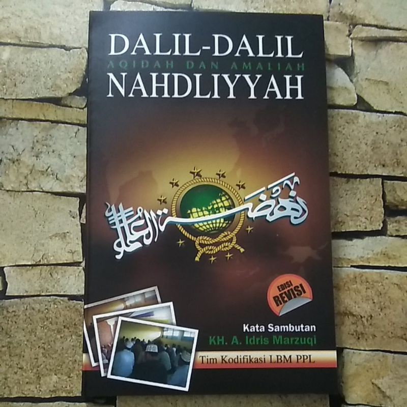 Dalil Dalil aqidah dan Amaliah Nahdliyyah Dalil Nahdliyin