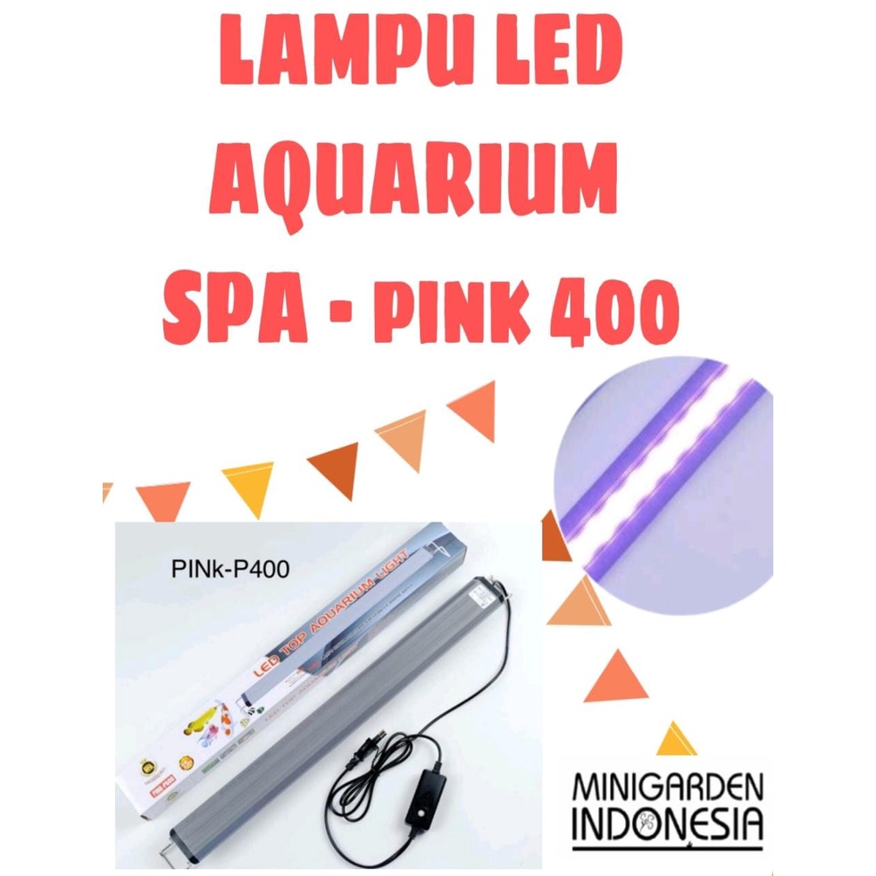 LAMPU TOP LED AQUARIUM SPA PINK P400 TOP LAMPU GANTUNG AQUASCAPE