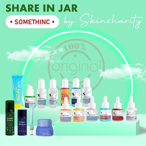 [SHARE IN JAR] SOMETHINC Niacinamide 5% 10% Barrier Sabi Bakuchiol AHA BHA PHA Hyaluronic Advanced B5 Ceramic Savior Moist Game Changer Eye Supple Power Glow Maker Toner 24K Gold Retinol Salmon DNA Holygrail Youth Low Ph Cleanser