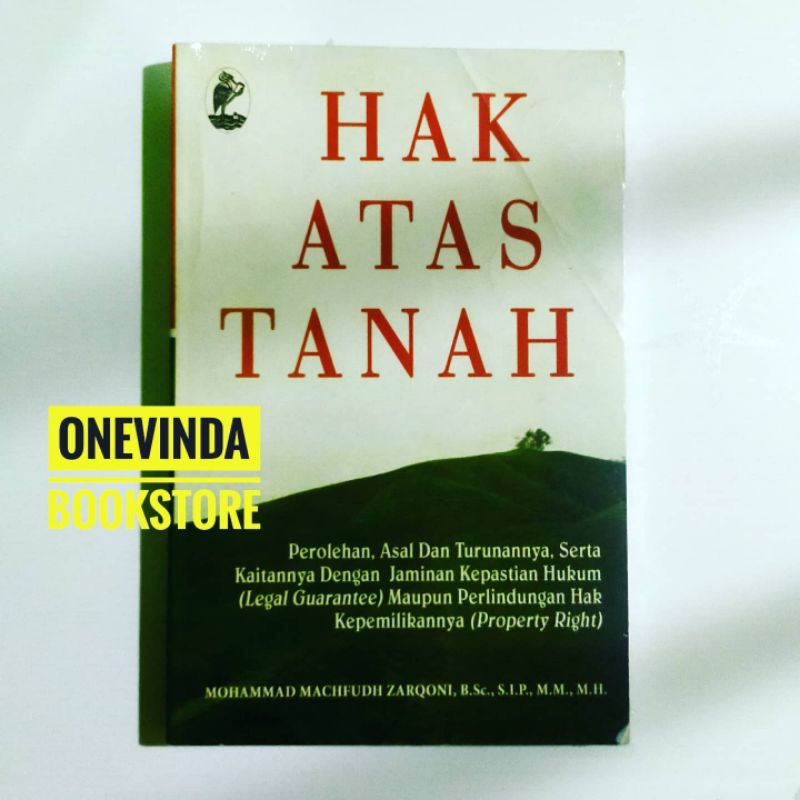 Buku HAK ATAS TANAH - Mohammad Machfudh Zarqoni