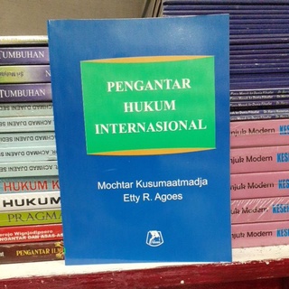 Jual Buku Pengantar Hukum Internasional By MOCHTAR KUSUMAATMADJA ...