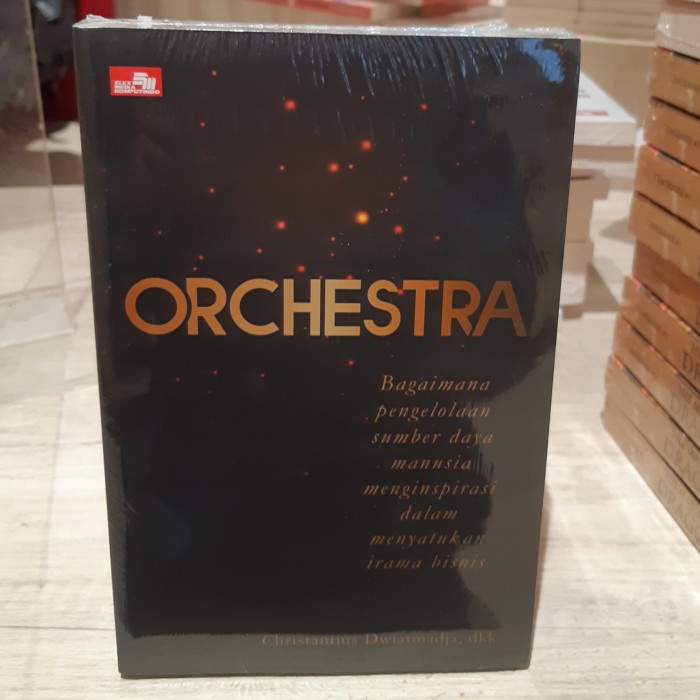 

MUST HAVE!! BUKU ORCHESTRA BAGAIMANA PENGELOLAAN SUMBER DAYA MANUSIA MENGINSPIRASI TERLARIS