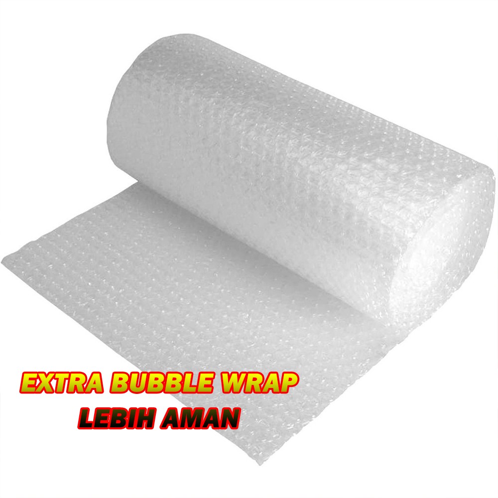 

EXTRA BUBBLE WRAP (TAMBAHAN PACKING LEBIH AMAN)