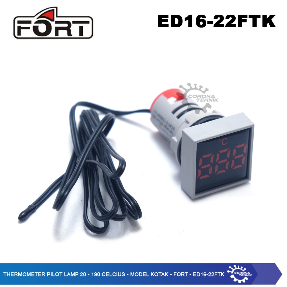 Fort ED16-22FTK - Thermometer Pilot Lamp 20-199 Celcius - Model Kotak