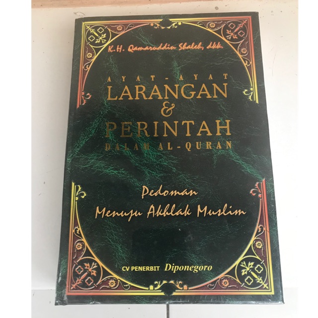 Ayat-Ayat Larangan &amp; Perintah  dalam AL-Qur’an