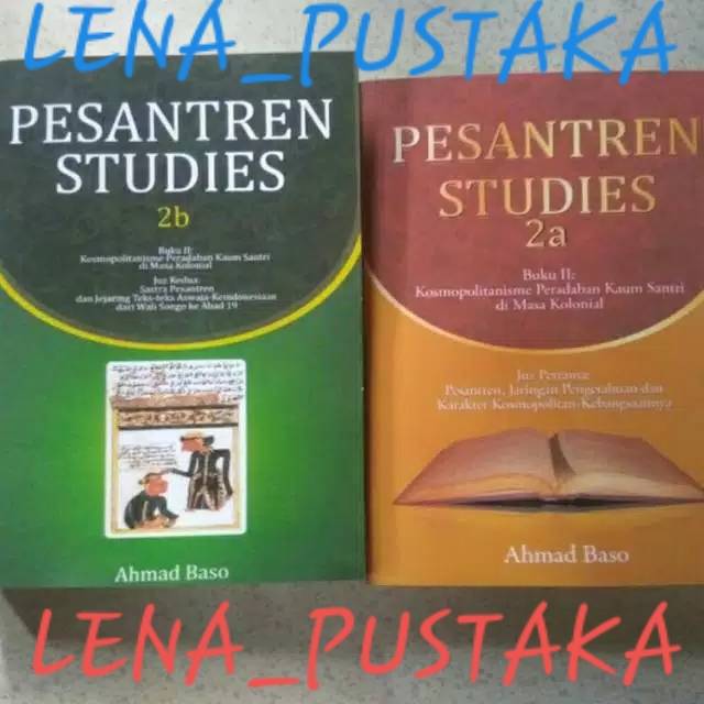 Pesantren Studies A1-A2 - Ahmad Baso