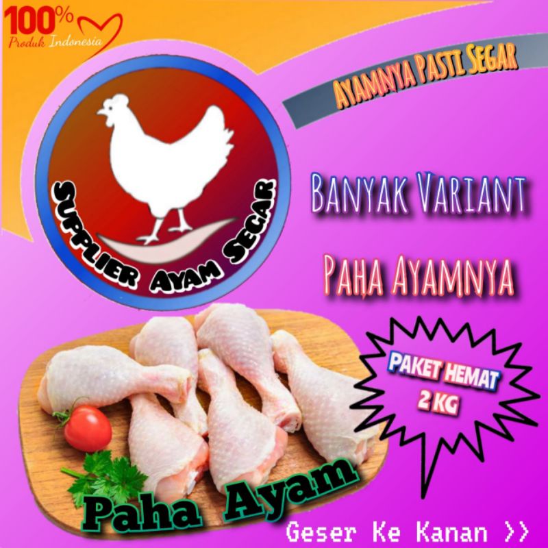 

Paha Ayam - Fresh - Paket Hemat 2 Kg