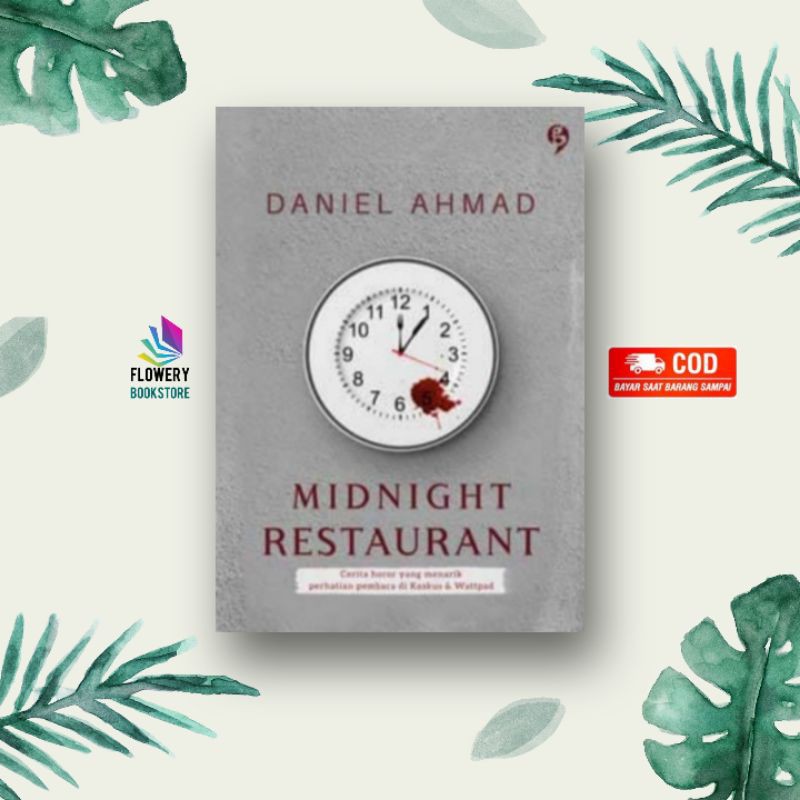 Midnight Restaurant - Daniel Ahmad