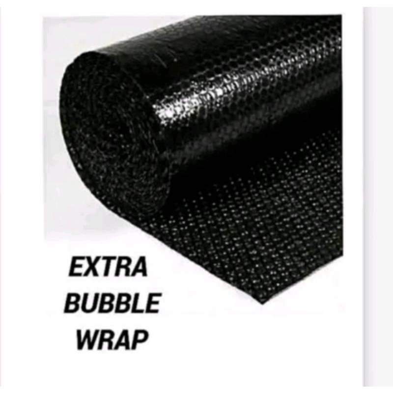 

EXTRA BUBBLE WRAP