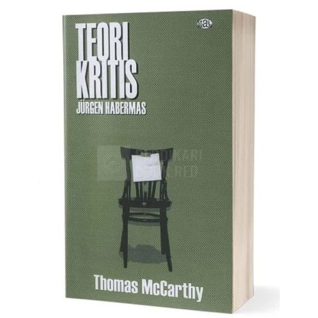 TEORI KRITIS JURGEN HABERMAS-buku filsafat habermas