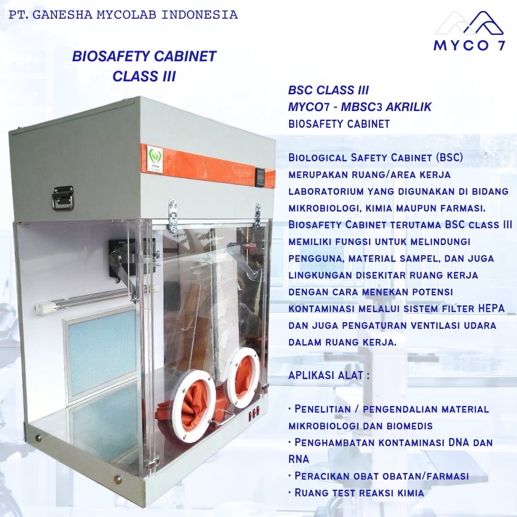 BIOSAFETY CABINET CLASS 3 MYCO7 - MBSC 3 AKRILIK