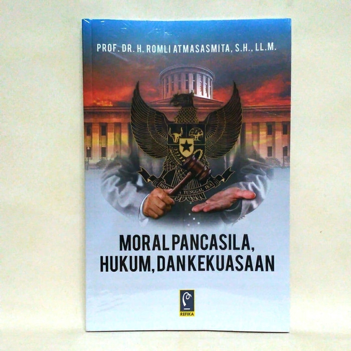 BUKU MORAL PANCASILA, HUKUM, DAN KEKUASAAN