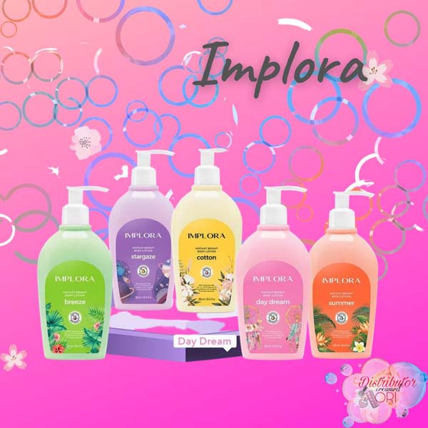 Implora Instant Bright Body Lotion / Implora Body Lotion body serum implora 300ml Breeze Cotton Day Dream Summer Stargaze_Cerianti