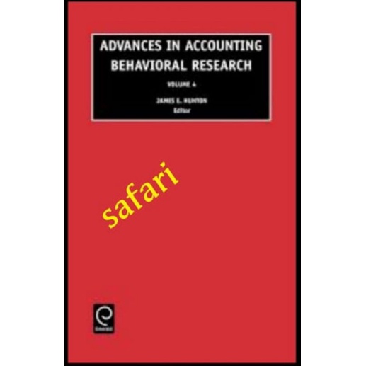 ADVANCES  IN ACCOUNTING BEHAVIORAL RESEARCH  VOLUME 4