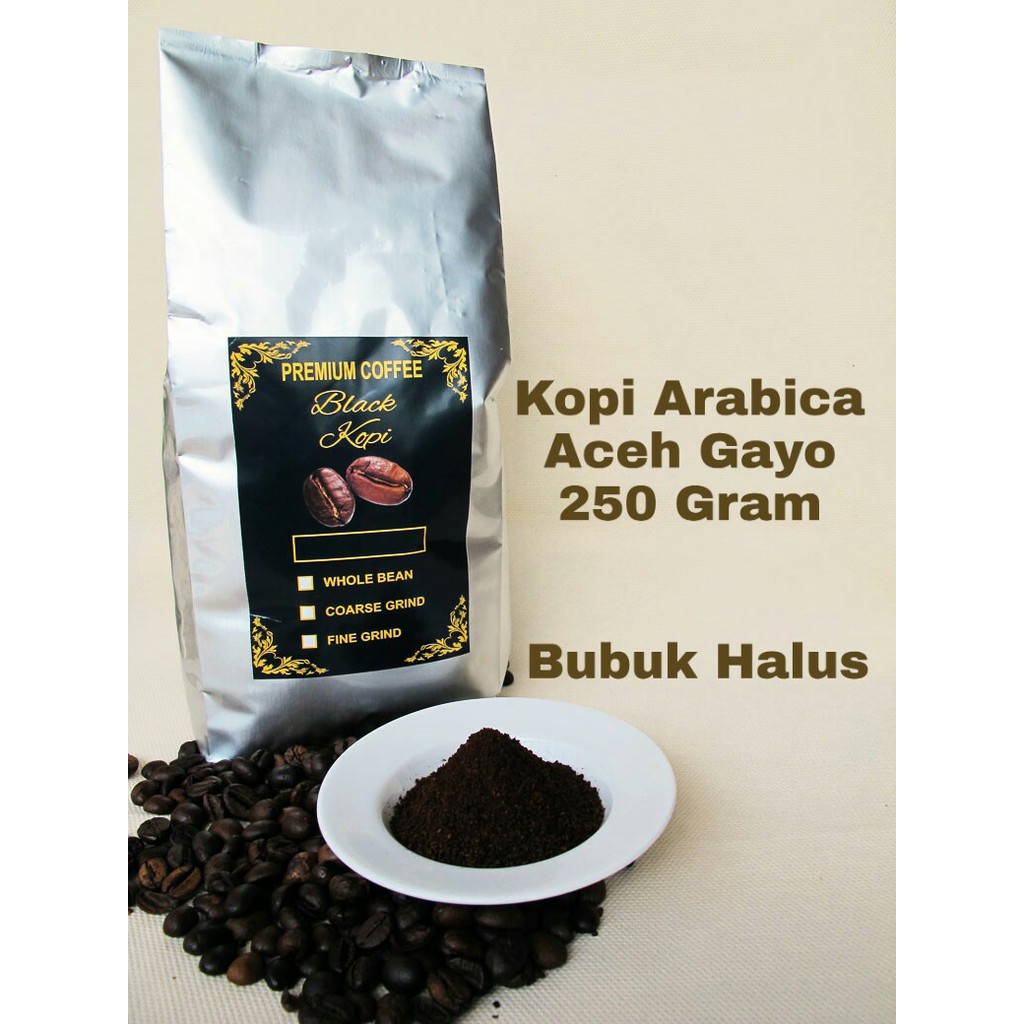 

KOPI ARABIKA ACEH GAYO 250 Gram / ARABICA ACEH GAYO - BUBUK HALUS - KOPI ACEH GAYO