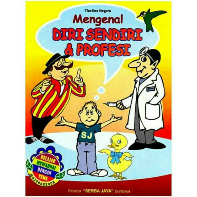 Buku TK Mengenal Diri Sendiri & Profesi Belajar Mewarnai dengan Tema Serba Jaya