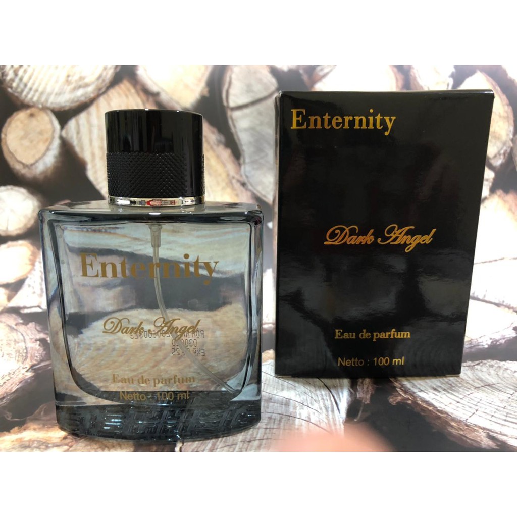 PARFUM ENTERNITY DARK ANGEL 100ML EAU DE PARFUM (BPOM)/PARFUM ORIGINAL